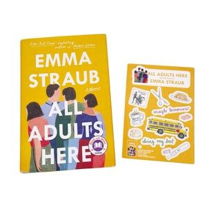 All Adults Here by Emma Straub Signed Hardcover Book and Sticker Sheet Set 2020